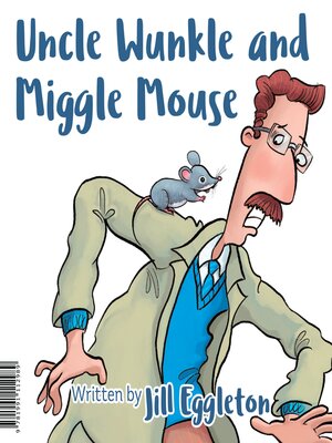 cover image of Uncle Winkle and Miggle Mouse